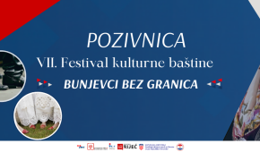 Najava - VII. Festival kulturne baštine „Bunjevci bez granica“